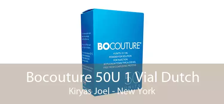 Bocouture 50U 1 Vial Dutch Kiryas Joel - New York