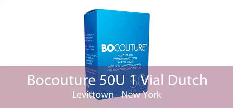 Bocouture 50U 1 Vial Dutch Levittown - New York