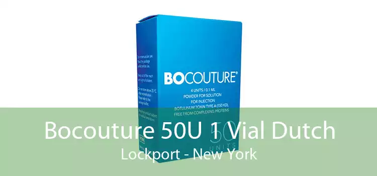 Bocouture 50U 1 Vial Dutch Lockport - New York