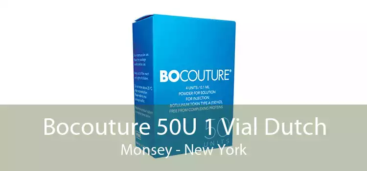 Bocouture 50U 1 Vial Dutch Monsey - New York