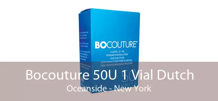 Bocouture 50U 1 Vial Dutch Oceanside - New York