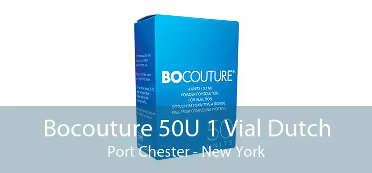 Bocouture 50U 1 Vial Dutch Port Chester - New York