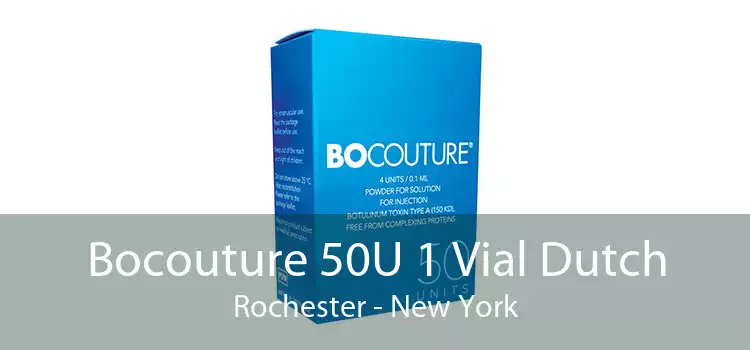 Bocouture 50U 1 Vial Dutch Rochester - New York