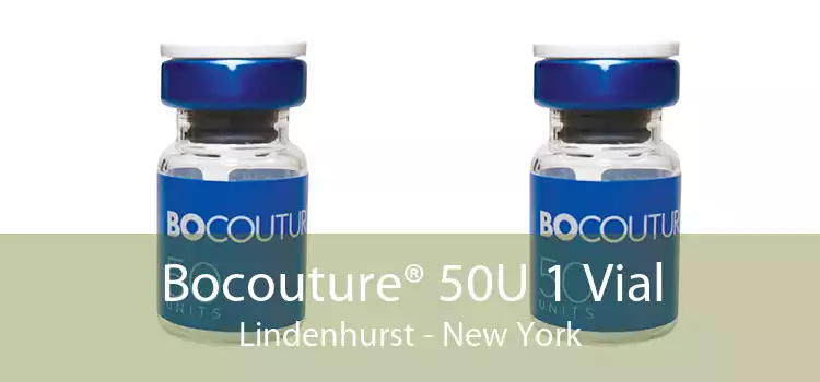 Bocouture® 50U 1 Vial Lindenhurst - New York
