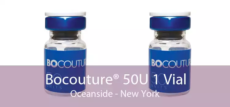 Bocouture® 50U 1 Vial Oceanside - New York