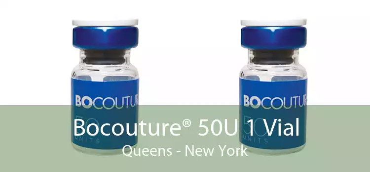 Bocouture® 50U 1 Vial Queens - New York