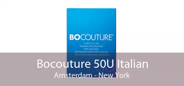 Bocouture 50U Italian Amsterdam - New York