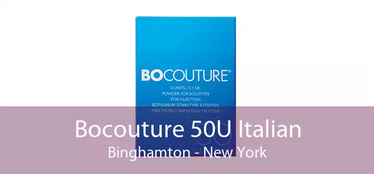 Bocouture 50U Italian Binghamton - New York