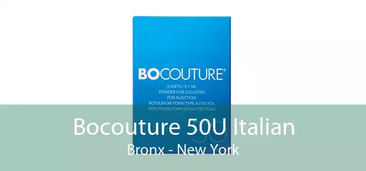 Bocouture 50U Italian Bronx - New York
