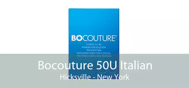 Bocouture 50U Italian Hicksville - New York