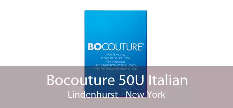 Bocouture 50U Italian Lindenhurst - New York