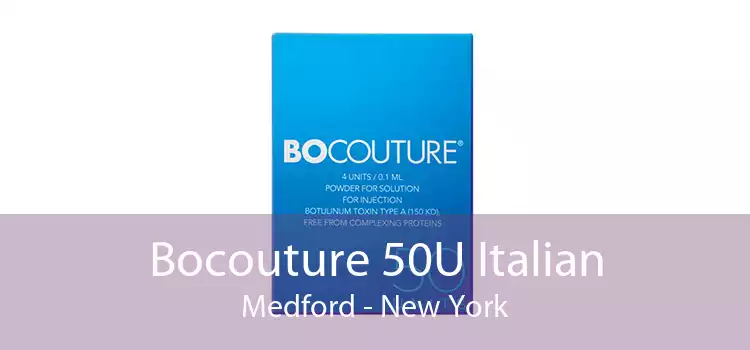 Bocouture 50U Italian Medford - New York