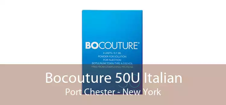 Bocouture 50U Italian Port Chester - New York