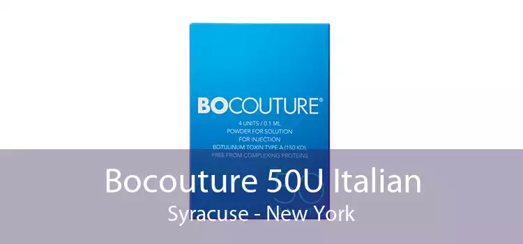 Bocouture 50U Italian Syracuse - New York