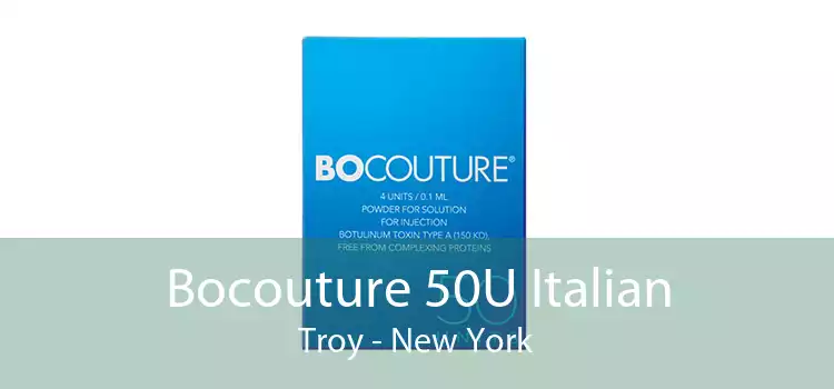 Bocouture 50U Italian Troy - New York