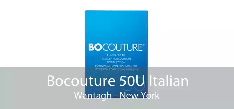 Bocouture 50U Italian Wantagh - New York