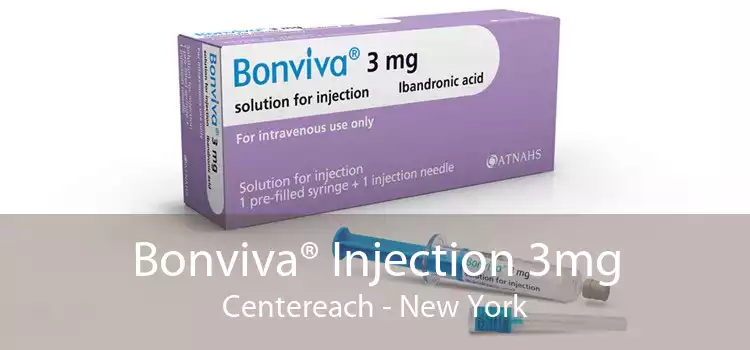 Bonviva® Injection 3mg Centereach - New York