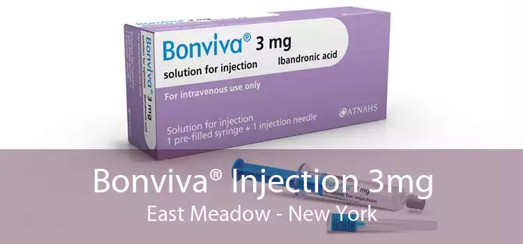 Bonviva® Injection 3mg East Meadow - New York