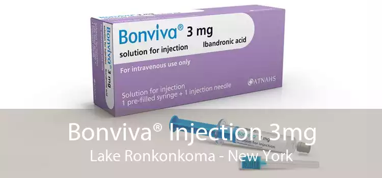 Bonviva® Injection 3mg Lake Ronkonkoma - New York