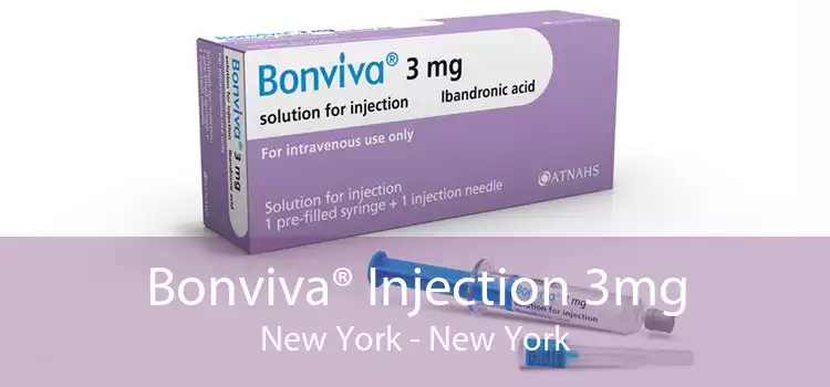 Bonviva® Injection 3mg New York - New York