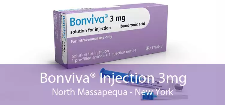 Bonviva® Injection 3mg North Massapequa - New York
