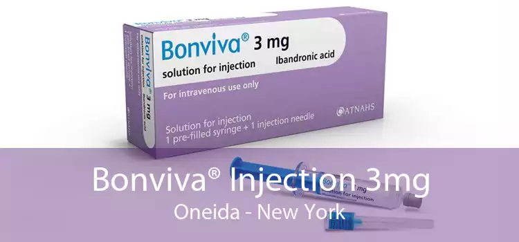 Bonviva® Injection 3mg Oneida - New York