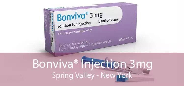 Bonviva® Injection 3mg Spring Valley - New York