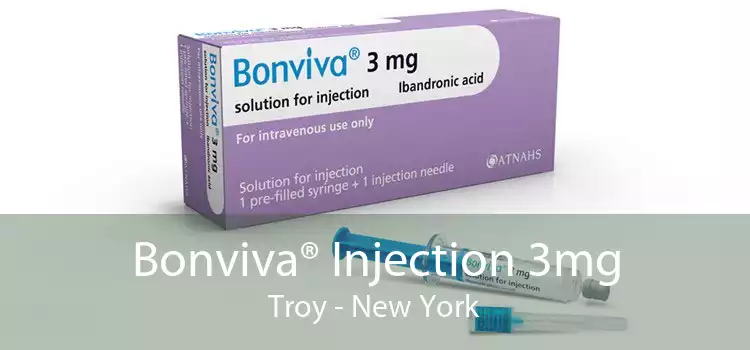 Bonviva® Injection 3mg Troy - New York