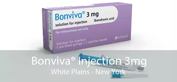 Bonviva® Injection 3mg White Plains - New York