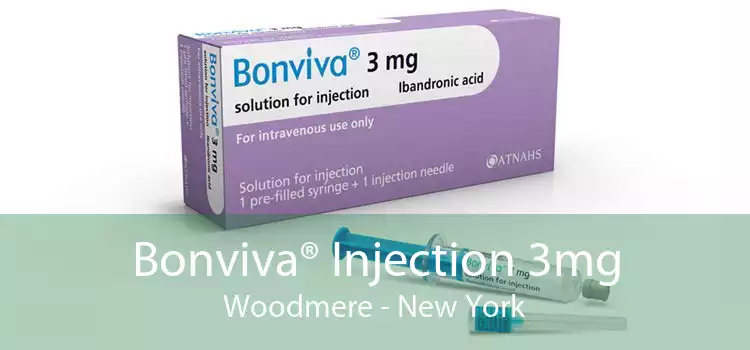 Bonviva® Injection 3mg Woodmere - New York