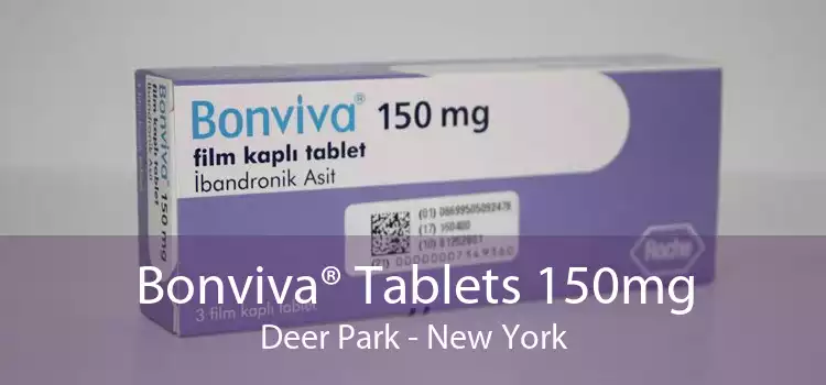 Bonviva® Tablets 150mg Deer Park - New York
