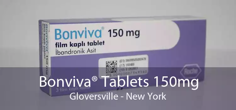 Bonviva® Tablets 150mg Gloversville - New York