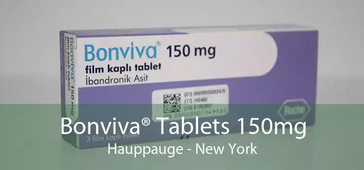 Bonviva® Tablets 150mg Hauppauge - New York