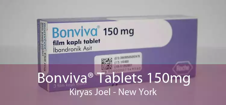 Bonviva® Tablets 150mg Kiryas Joel - New York