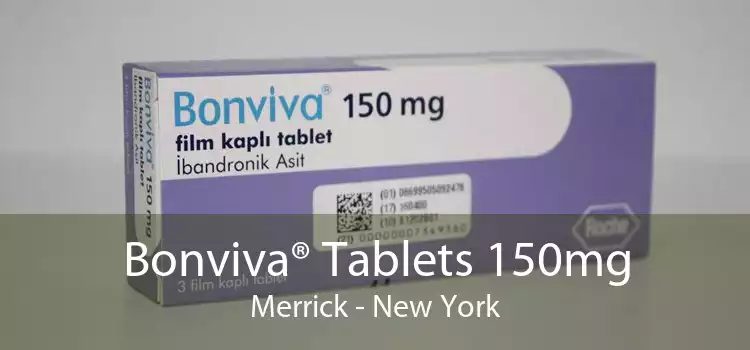 Bonviva® Tablets 150mg Merrick - New York
