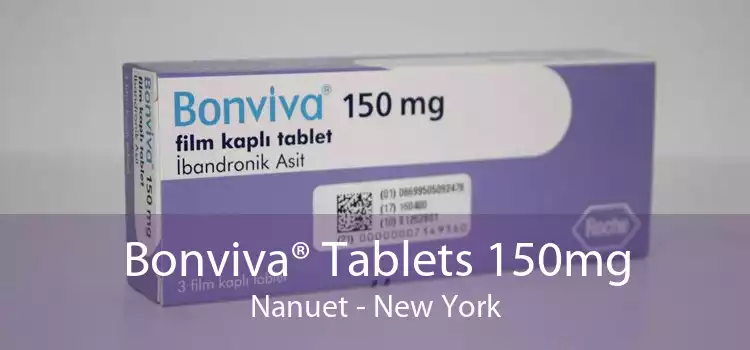 Bonviva® Tablets 150mg Nanuet - New York