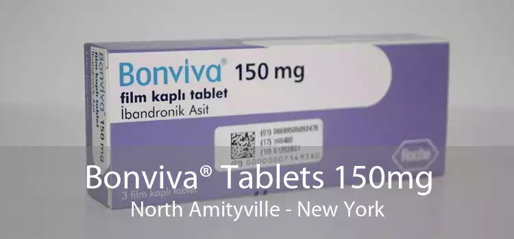 Bonviva® Tablets 150mg North Amityville - New York