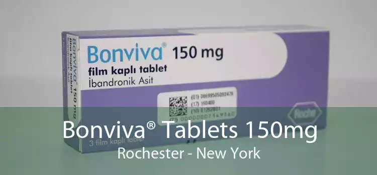 Bonviva® Tablets 150mg Rochester - New York