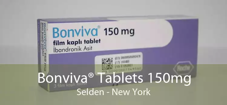 Bonviva® Tablets 150mg Selden - New York