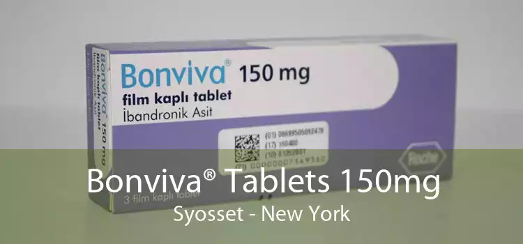 Bonviva® Tablets 150mg Syosset - New York