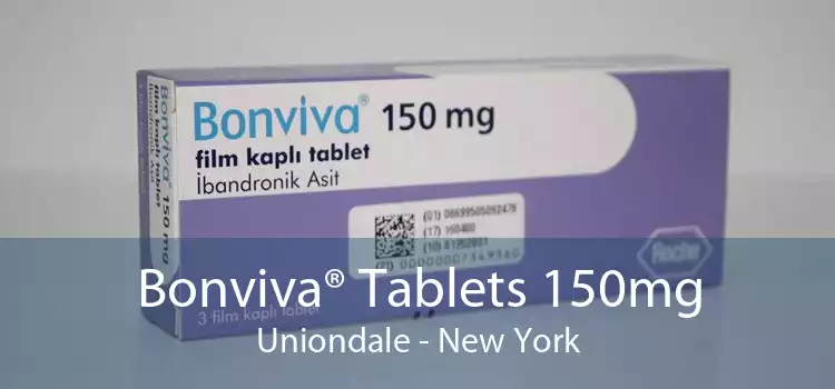 Bonviva® Tablets 150mg Uniondale - New York