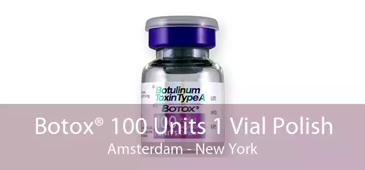 Botox® 100 Units 1 Vial Polish Amsterdam - New York