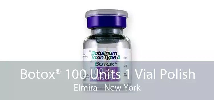 Botox® 100 Units 1 Vial Polish Elmira - New York