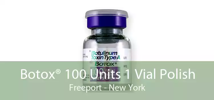 Botox® 100 Units 1 Vial Polish Freeport - New York