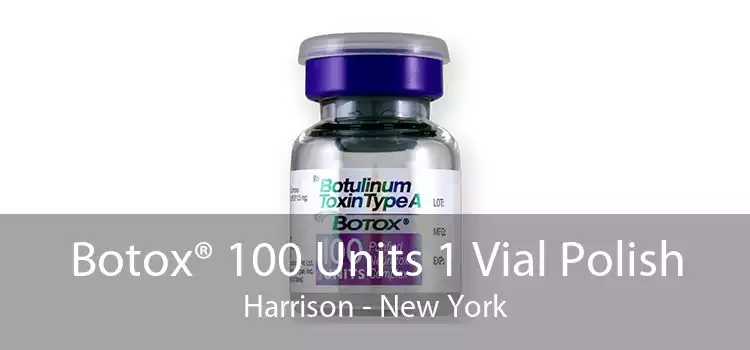 Botox® 100 Units 1 Vial Polish Harrison - New York