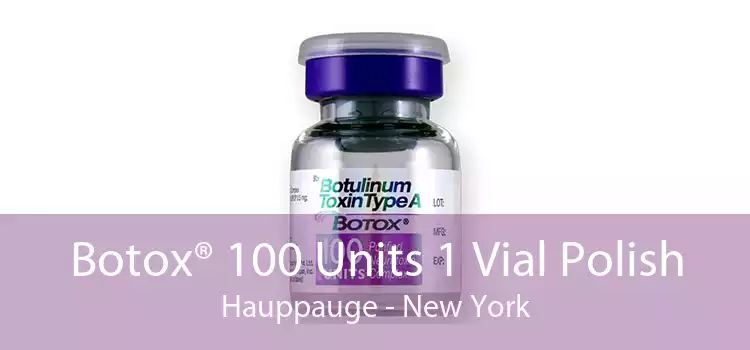 Botox® 100 Units 1 Vial Polish Hauppauge - New York