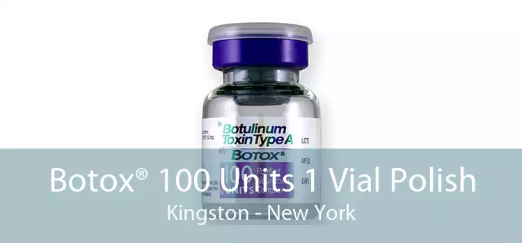 Botox® 100 Units 1 Vial Polish Kingston - New York