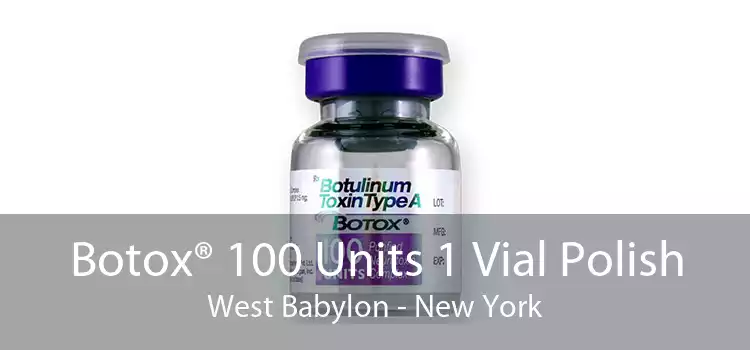 Botox® 100 Units 1 Vial Polish West Babylon - New York