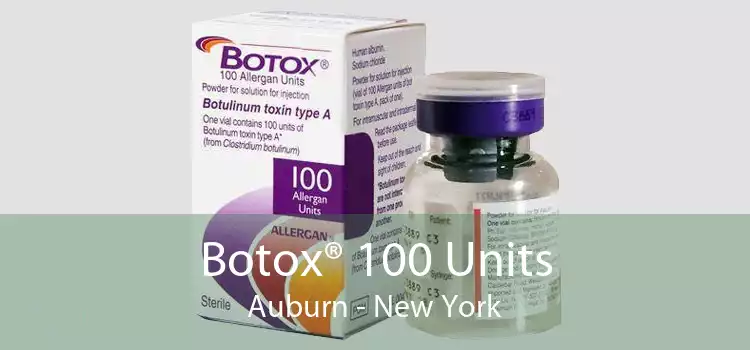 Botox® 100 Units Auburn - New York