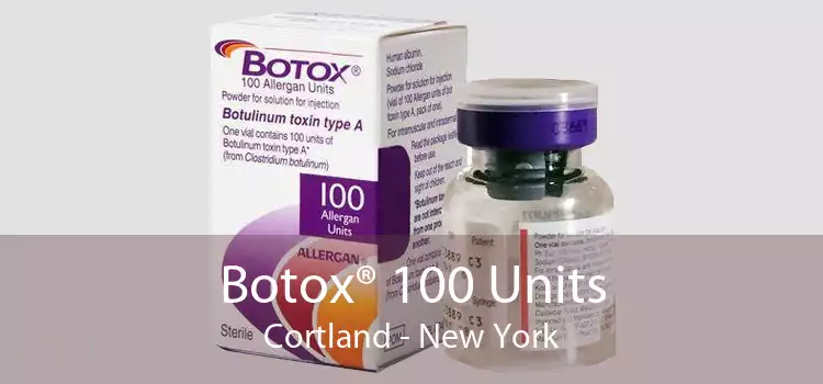 Botox® 100 Units Cortland - New York